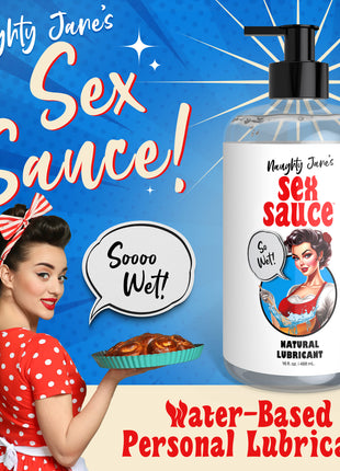 Naughty Jane's Sex Sauce Natural Lubricant - 16oz