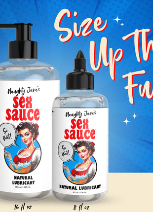 Naughty Jane's Sex Sauce Natural Lubricant - 8oz
